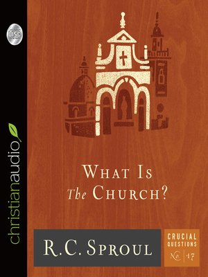 cover image of What Is the Church?